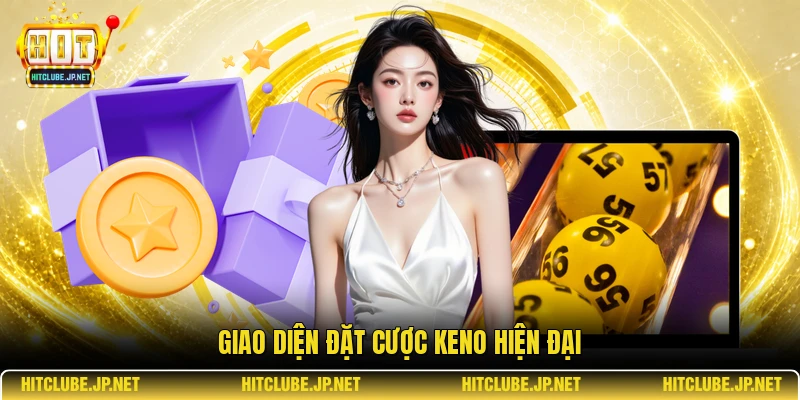 Giao diện đặt cược Keno hiện đại
