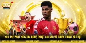 Kèo thẻ phạt Hitclub: Nghệ thuật soi kèo và chiến thuật bất bại