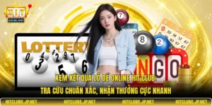 Xem kết quả lô đề online Hit Club: Tra cứu chuẩn xác, nhận thưởng cực nhanh