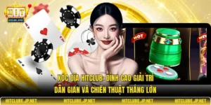 Xóc đĩa Hitclub: Đỉnh cao giải trí dân gian và chiến thuật thắng lớn